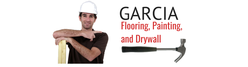 Garcia's Flooring, Painting, and Drywall